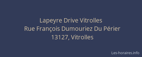 Lapeyre Drive Vitrolles