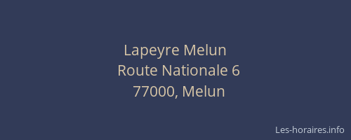 Lapeyre Melun