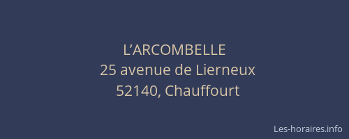 L’ARCOMBELLE