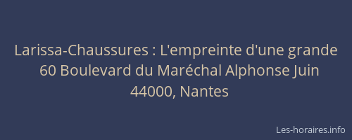 Larissa-Chaussures : L'empreinte d'une grande