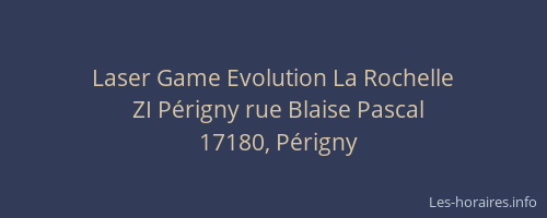 Laser Game Evolution La Rochelle