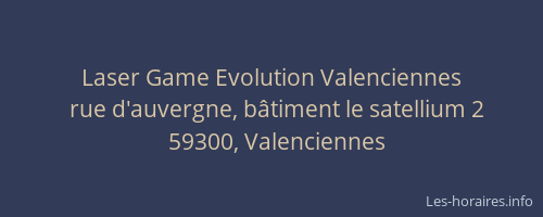 Laser Game Evolution Valenciennes