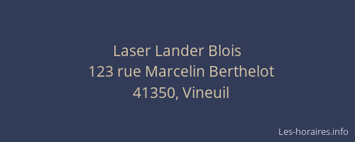 Laser Lander Blois