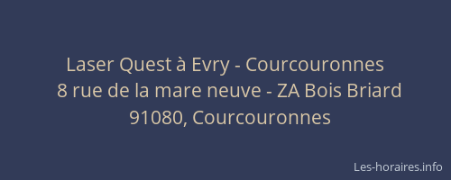Laser Quest à Evry - Courcouronnes