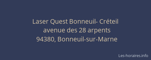 Laser Quest Bonneuil- Créteil