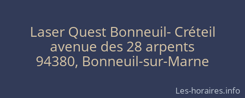 Laser Quest Bonneuil- Créteil