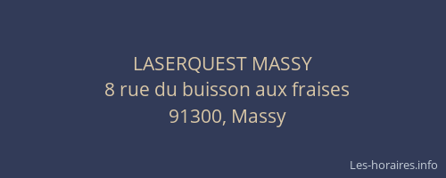 LASERQUEST MASSY