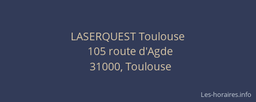 LASERQUEST Toulouse