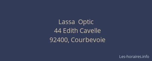 Lassa  Optic
