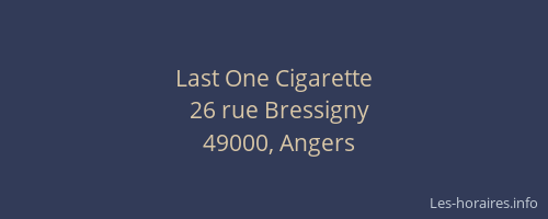 Last One Cigarette