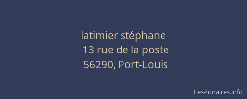 latimier st&eacute;phane