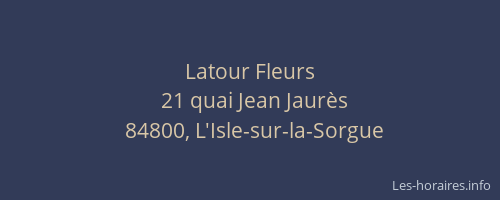 Latour Fleurs