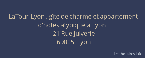 LaTour-Lyon , gîte de charme et appartement d'hôtes atypique à Lyon