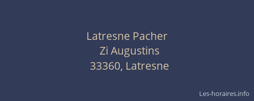 Latresne Pacher