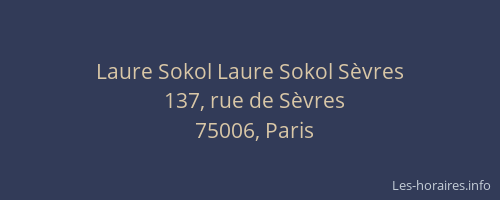 Laure Sokol Laure Sokol Sèvres