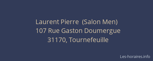 Laurent Pierre  (Salon Men)