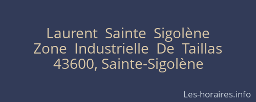 Laurent  Sainte  Sigolène