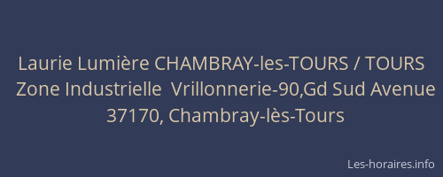 Laurie Lumière CHAMBRAY-les-TOURS / TOURS