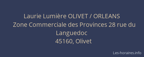Laurie Lumi&egrave;re OLIVET / ORLEANS