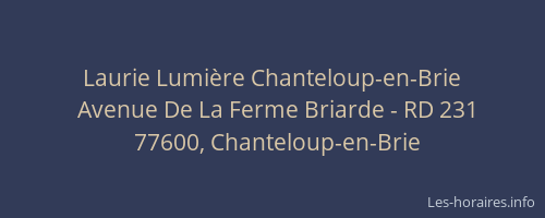 Laurie Lumière Chanteloup-en-Brie