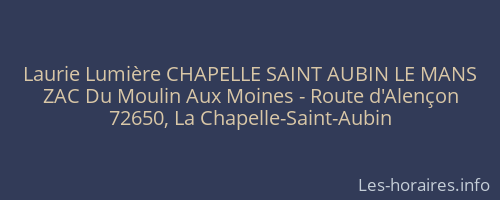 Laurie Lumière CHAPELLE SAINT AUBIN LE MANS