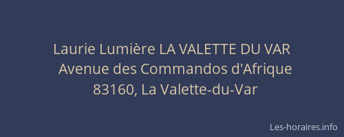 Laurie Lumière LA VALETTE DU VAR