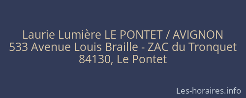 Laurie Lumière LE PONTET / AVIGNON