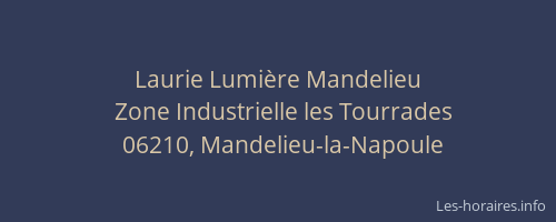 Laurie Lumière Mandelieu