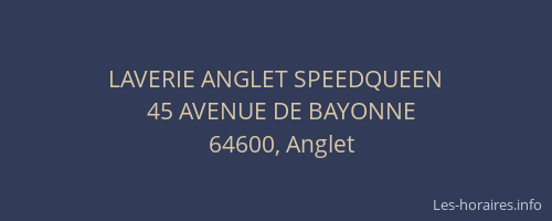 LAVERIE ANGLET SPEEDQUEEN