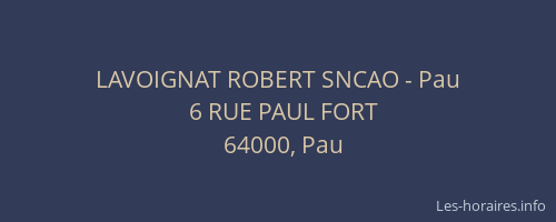 LAVOIGNAT ROBERT SNCAO - Pau