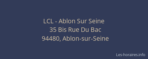 LCL - Ablon Sur Seine