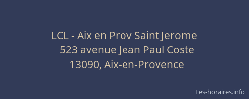 LCL - Aix en Prov Saint Jerome