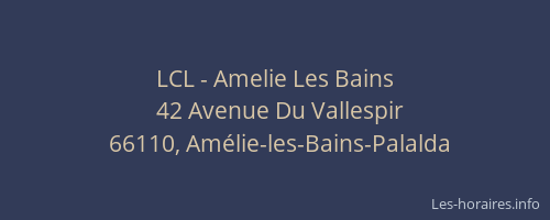 LCL - Amelie Les Bains