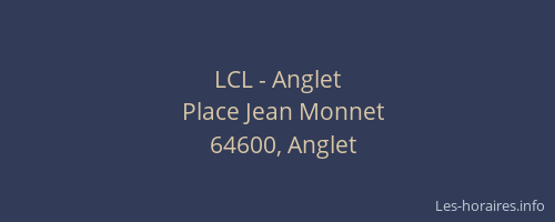 LCL - Anglet