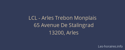 LCL - Arles Trebon Monplais