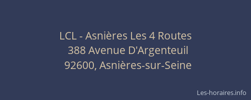 LCL - Asnières Les 4 Routes