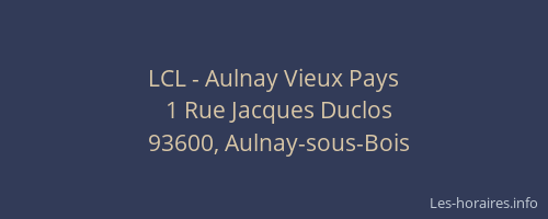 LCL - Aulnay Vieux Pays