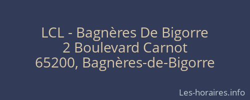 LCL - Bagnères De Bigorre