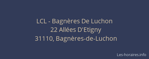 LCL - Bagnères De Luchon