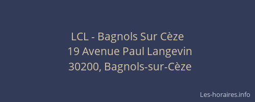 LCL - Bagnols Sur Cèze