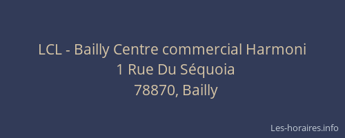 LCL - Bailly Centre commercial Harmoni