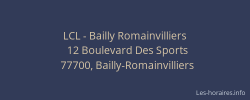 LCL - Bailly Romainvilliers