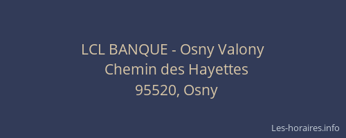 LCL BANQUE - Osny Valony