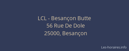 LCL - Besançon Butte