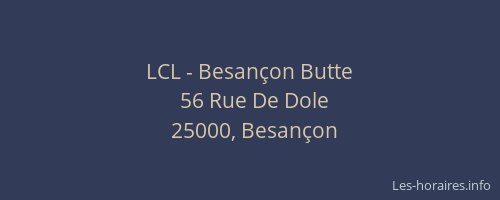LCL - Besançon Butte