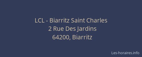 LCL - Biarritz Saint Charles