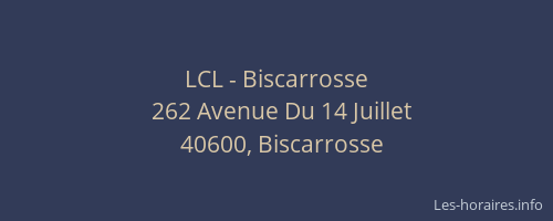 LCL - Biscarrosse