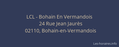 LCL - Bohain En Vermandois