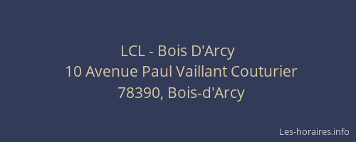 LCL - Bois D'Arcy