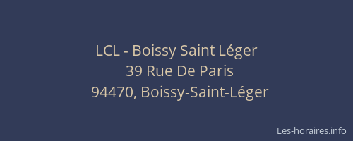 LCL - Boissy Saint L&eacute;ger